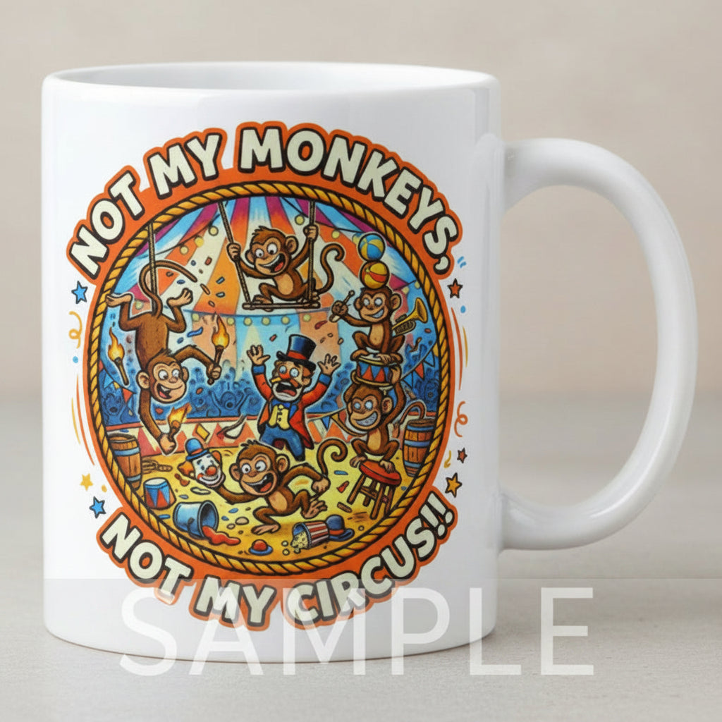 My Monkeys Not My Circus Sticker (3 inch Round) UV Water-Resistant Tumbler Decal
