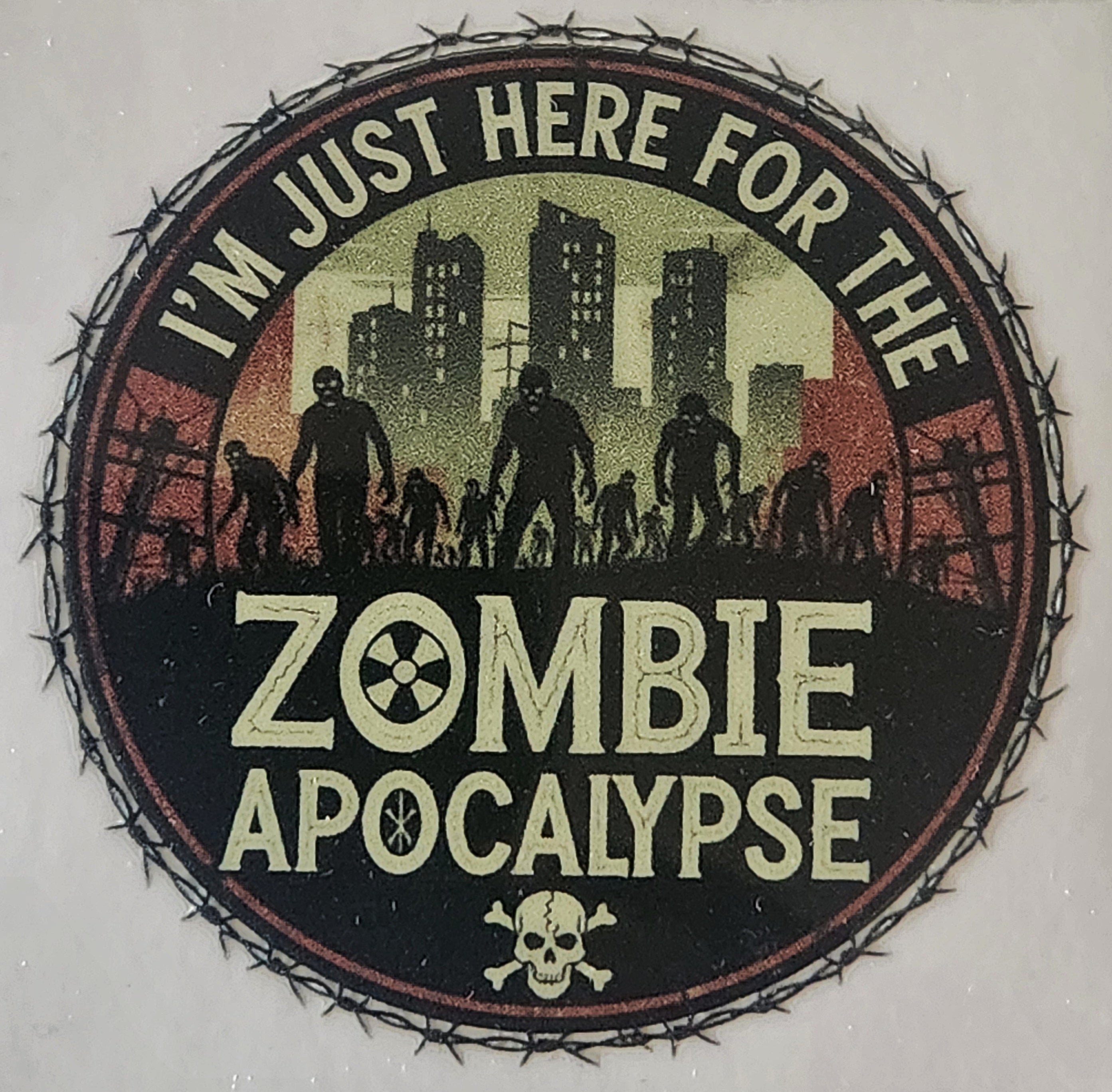 I'm just here for the Zombie Apocalypse Sticker 2.5in x 2.5in UV Resistant