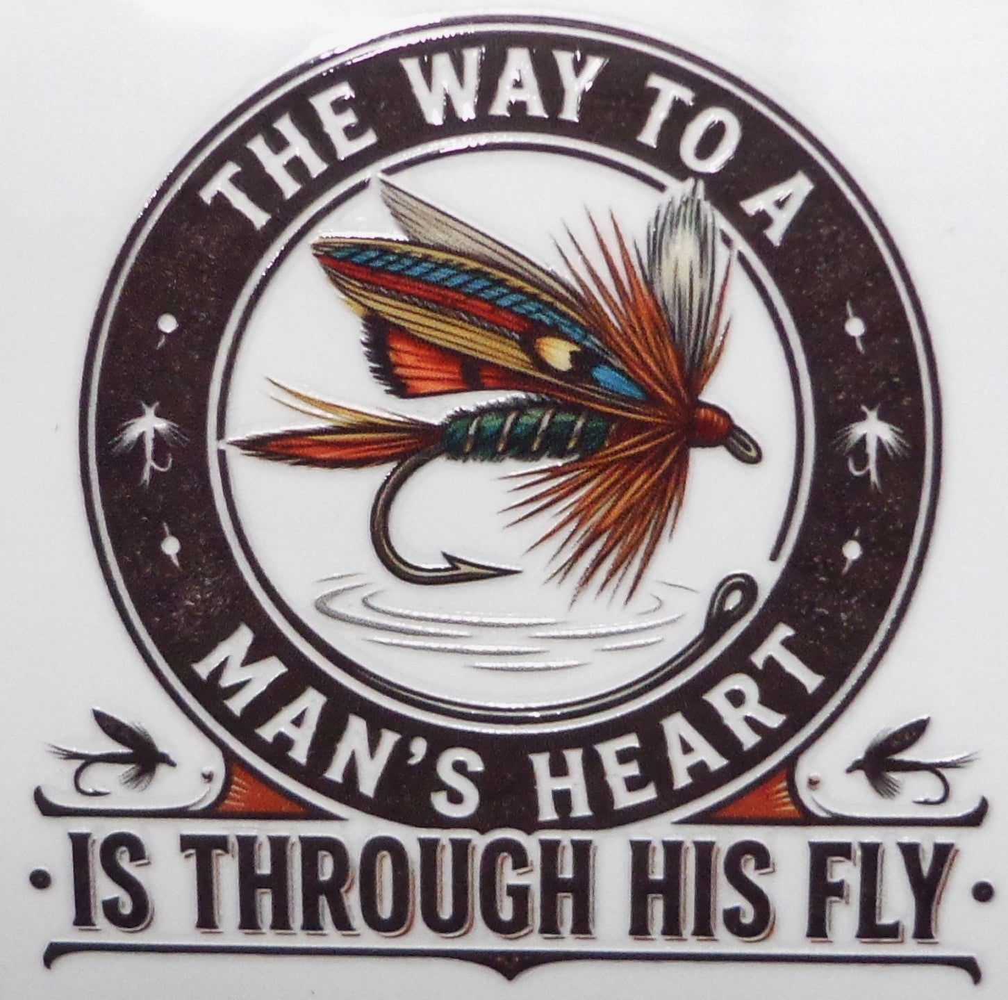 The way to a mans heart Sticker 3 in x 3 in fly fishing