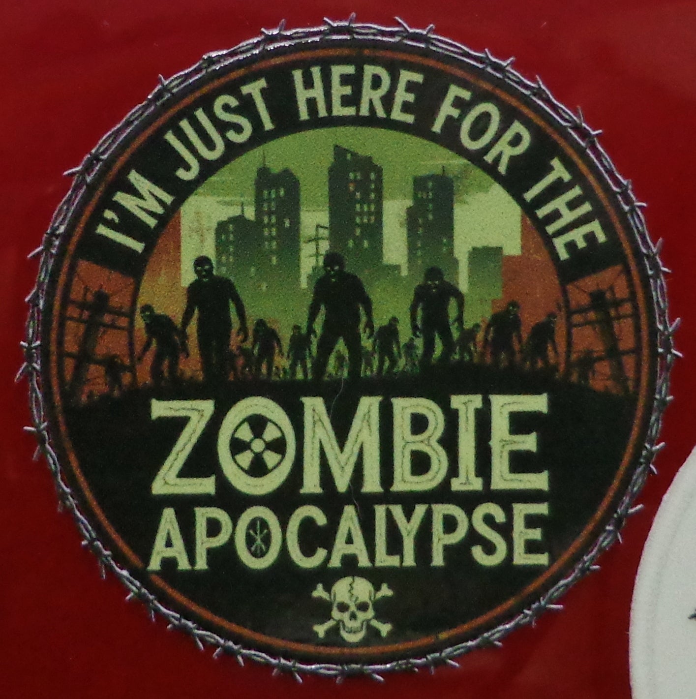 I'm just here for the Zombie Apocalypse Sticker 2.5in x 2.5in UV Resistant
