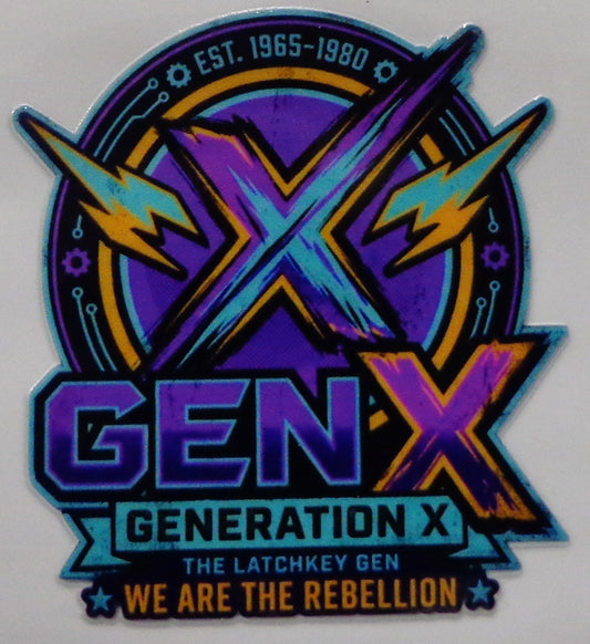 Gen X Sticker – UV DTF Decal | 3in x 2.75in