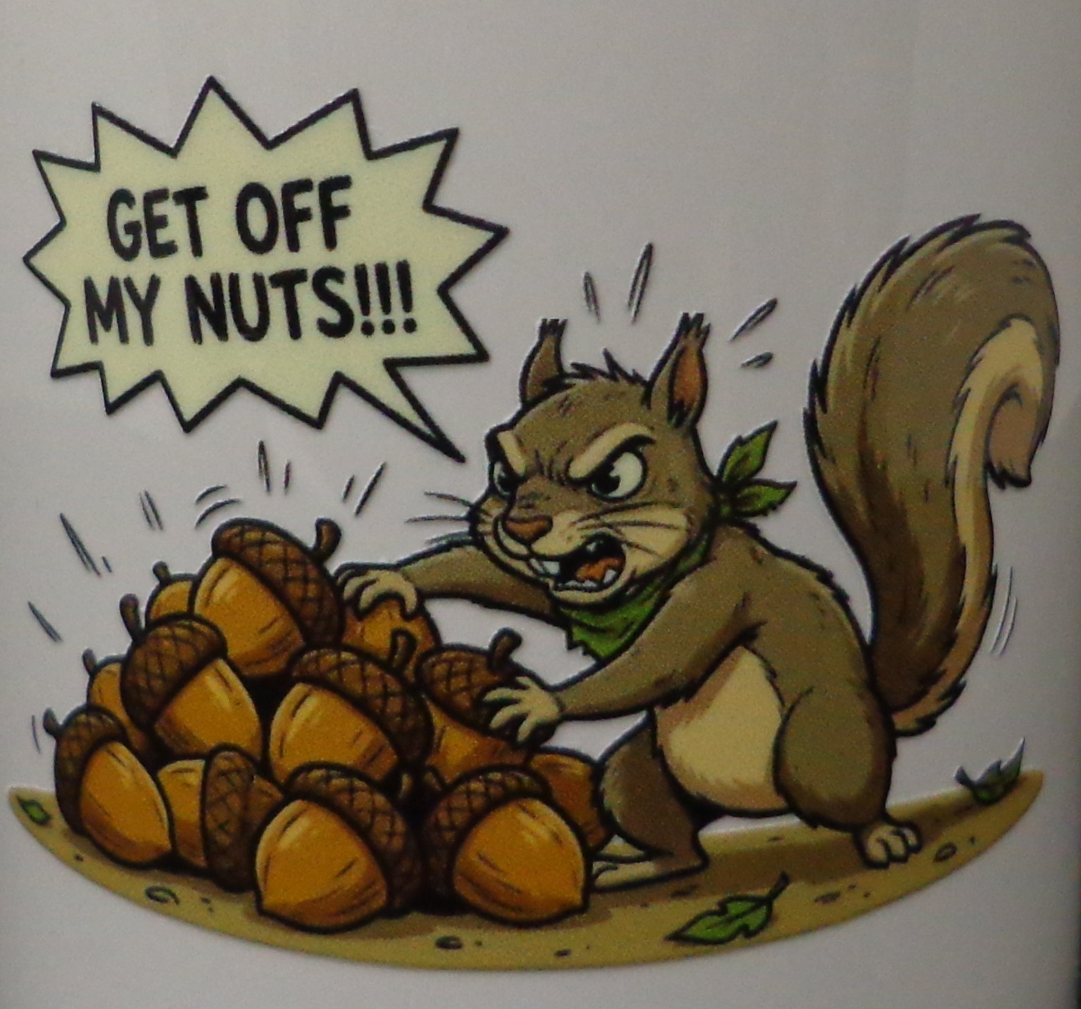 Get off my Nuts Sticker 3in x 2in UV funny squirrel UV Resistant